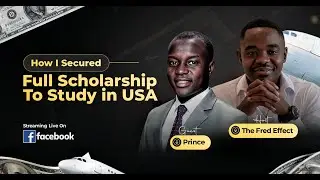 Denied Twice At The Canadian Embassy But Persevered To Secure Full Scholarship & Visa To USA