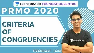 Criteria of Congruencies | PRMO 2020 Course | Prashant Jain