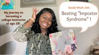 How I became a social work professor at age 28! Beating 