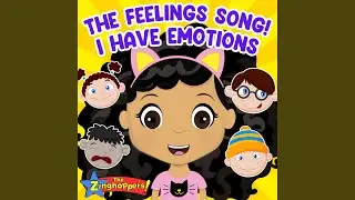 The Feelings Song (I Have Emotions)