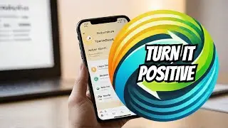 10 Benefits of the Turn It Positive App