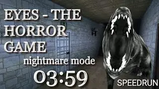 EYES - THE HORROR GAME | NIGHTMARE MODE | КОШМАР | ДРУЖОК |GOOD BOY | SPEEDRUN