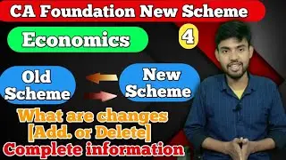 CA Foundation Economics New Scheme complete details/new scheme economics / changes in economics #ca