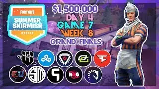 $1,500,000 🥊Grand Final Summer Skirmish🥊 Day 4/Game 7 (Ninja Strafeshot Drnkie Daequan)(Fortnite)