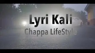 Lyrikali - Chappa Life-Style [Official Music Video]