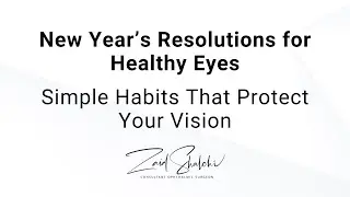 New Year&rsquo;s Resolutions for Healthy Eyes | Simple Habits That Protect Your Vision