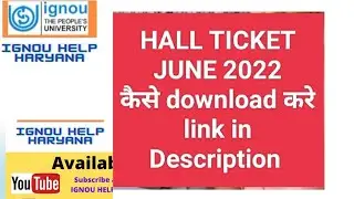 HALL TICKET/ ADMIT CARD JUNE 2022
