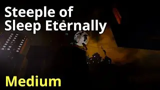 Steeple of Sleep Eternally (SoSE) | Christmas Event