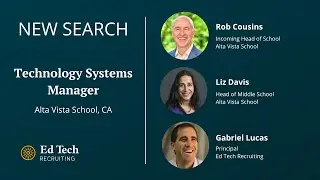New Search - Interview with the leadership team at Alta Vista School