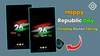 Happy Republic Day Video Editing | 26 January Video Editing Alight Motion