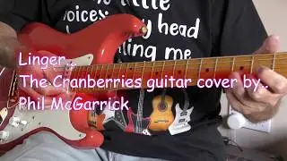 Linger  The Cranberries Guitar cover by Phil McGarrick. FREE TABS