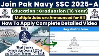 Join Pakistan Navy SSC 2025-A | How to Apply Online | Short Service Commission in Pak Navy