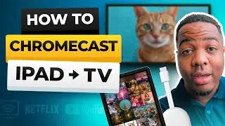 How to Chromecast from iPad to TV: Full Setup Guide