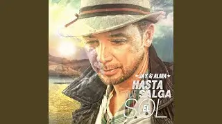 Hasta Que Salga el Sol