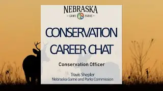 Conservation Career Chat- Conservation Officer