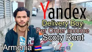 Delivery Boy job In Armenia 🇦🇲/ Per Order Income / Scoty Rent / Monthly Salary ​⁠@AznabiTravels