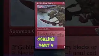 Bring on the GOBLINS! Pat 4 of the MTG goblin goodness ultimate collection!
