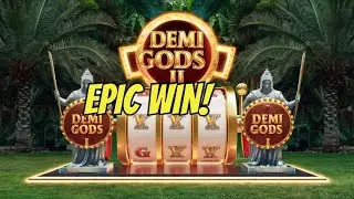 DEMI GODS II Slots - Epic Wins and Wilds Gameplay HD 1080p 60fps