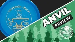Westside Discs Anvil Disc Review!