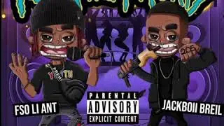 FSO LIANT X JACKBOII BREIL - Ricky And Morty (Official Audioo)