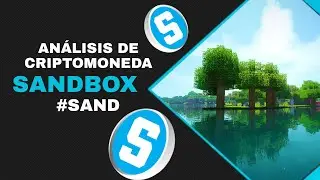 &iexcl;TODO lo QUE TIENES que SABER de The Sandbox (SAND)! / &iquest;Qu&eacute; es?/ &iquest;Vale la pena?/Predicci&oacute;n de precio