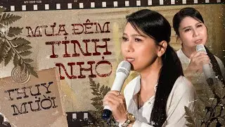 MƯA ĐÊM TỈNH NHỎ [MV Official] - Nghệ sĩ THỤY MƯỜI🎙|| Tuyệt phẩm Bolero trữ tình 2022