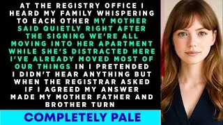 At The Registry Office, I Heard My MOM Said 'Right After The Signing, We're All Moving Into Her Ap..