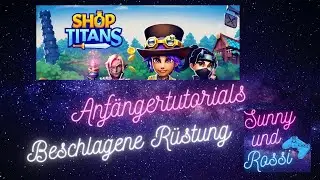 Shop Titans Anfängertutorial Beschlagene Rüstung fertigen