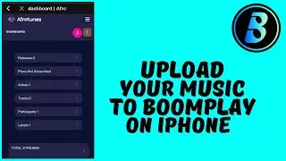 How To Upload Your Music On Boomplay (iPhone)