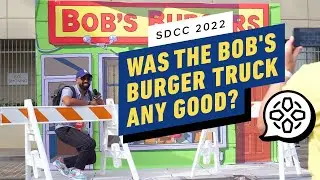 Comic Con You Believe It&rsquo;s a Free Bob&rsquo;s Burgers Burger?  | Comic Con 2022