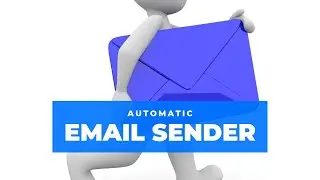 PROGRAM 6: AUTOMATIC EMAIL SENDER