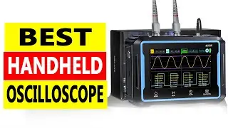 Top 5 Best Handheld Oscilloscope 2025