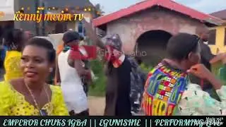 EMPEROR CHUKS IGBA HIT THE STAGE WITH GOOD SONG 🎵 👌