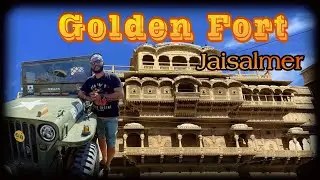 Jaisalmer Fort | Jaisalmer Ka Kila | Golden Fort | Sonar Fort | Patwon Ki Haweli History