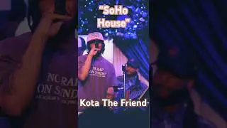 SOHO HOUSE | KOTA THE FRIEND & LIVE BAND