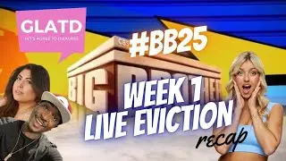 #BB25 LIVE EVICTION & SPOILERS RECAP