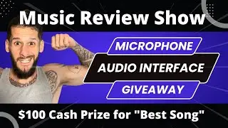 $100 Cash Prize & Microphone Giveaway! Live Music Reviews - Free Submissions