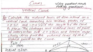Vertical Curve | Raising gradient meet falling gradient | Prashant YT | BE Civil | Surveying 2nd |