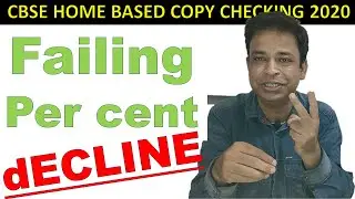CBSE HOME BASED EVALUATION PROCESS 2020// Students' Marks Increasing & Failing Per Cent Decreasing