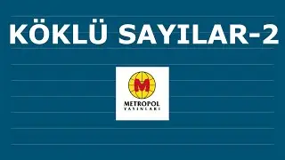 YÖS MAT-1 (KÖKLÜ SAYILAR-2)