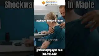 Shockwave Therapy for Fast Pain Relief | Maple Ridge Physiotherapy #shorts #trending #viral #physio