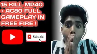 15 kill solo Vs squad mp40 + ac80 full gameplay 🔥/ #video #createchannel 