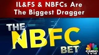 IL&FS & NBFCs Are The Biggest Dragger, Midcaps Falls 500 Points | Busniess Lunch | CNBC-TV18