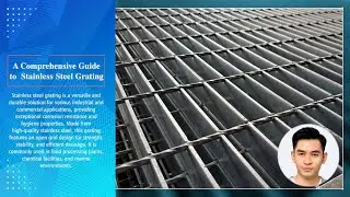 Stainless Steel Grating 101: An Introduction to the Basics!