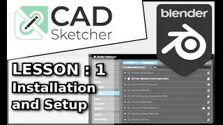 Изучите CAD Sketcher | 1 | Установка и удаление (Blender) | Учебное пособие для начинающих по 3D-...