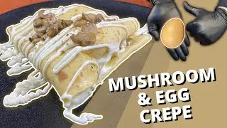 Mushrooms. Mushrooms everywhere.. | Mushroom & Egg Crepe