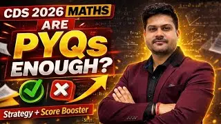 Is PYQ Enough For CDS MATHS Exam 2026? #cds2026