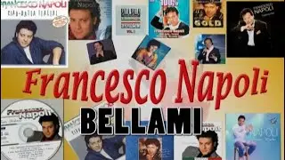 Francesco Napoli - BELLAMI