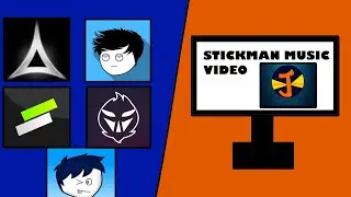 STICKMAN MUSIC VIDEO | STARRING #AXZYTE #LeoKun #SaproGaming #Wasif #XploGamer