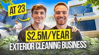 How A 23 Year Old Grew His Exterior Cleaning / Pressure Washing Business From $0 to $2.5 Mil/Year